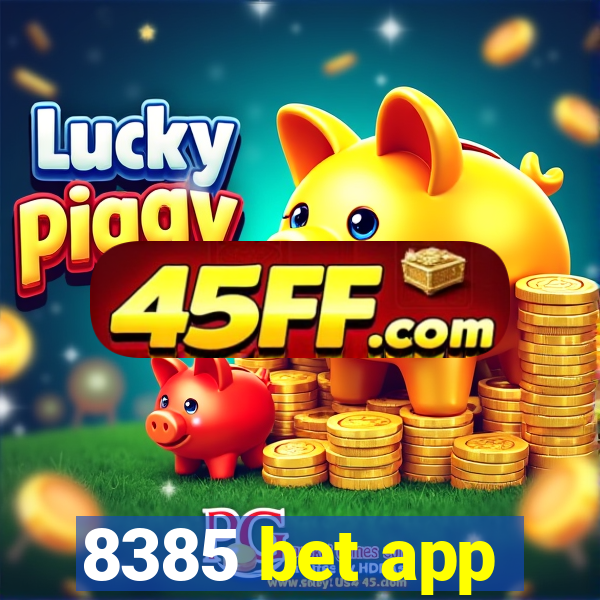 8385 bet app